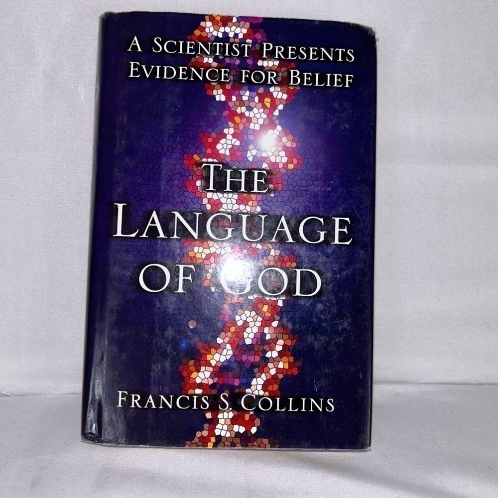Hardcover Book: The Language of God: A Scientist Presents Evidence for Belief